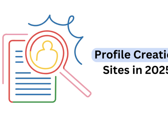 Profile Creation Sites in 2025